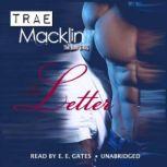 The Letter: Wahida Clark Presents Publishing, Trae Macklin