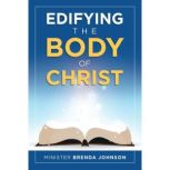 Edifying the Body of Christ, Minister Brenda Johnson