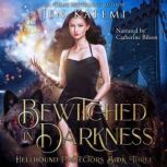 Bewitched in Darkness, Jen Katemi