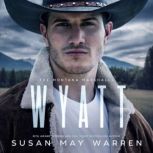 Wyatt, Susan May Warren