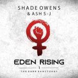 Eden Rising, Shade Owens