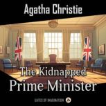 The Kidnapped Prime Minister, Agatha Christie