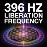 396 Hz Liberation Frequency, Natural Harmonics
