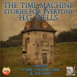 The Time Machine The Lost Manuscript, H. G. Wells