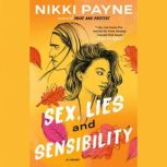 Sex, Lies and Sensibility, Nikki Payne