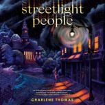 Streetlight People, Charlene Thomas