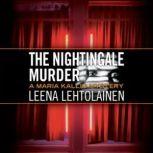 The Nightingale Murder, Leena Lehtolainen