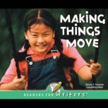 Making Things Move, Marcia Freeman