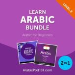 Learn Arabic Bundle  Arabic for Begi..., Innovative Language Learning, LLC