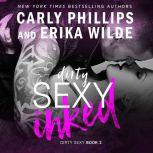 Dirty Sexy Inked, Carly Phillips