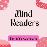 Mind Readers, Bella Yakovlevna