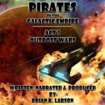 Pirates of the Galactic Empire, Brian K. Larson