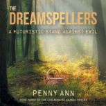 The Dreamspellers, Penny Ann