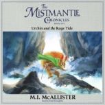 Urchin and the Rage Tide, M. I. McAllister