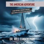 The American Adventure, Dr. Will Cunninham