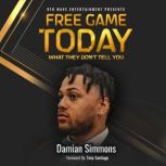 Free Game Today, Damian Simmons