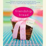 Friendship Bread, Darien Gee