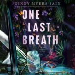 One Last Breath, Ginny Myers Sain