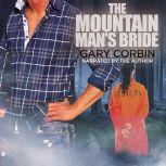 The Mountain Mans Bride, Gary Corbin