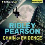 Chain of Evidence, Ridley Pearson