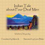 Indian Tale about Four Deaf Men, Vladimir Odoyevsky