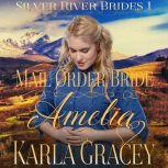 Mail Order Bride Amelia, Karla Gracey