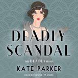 Deadly Scandal, Kate Parker
