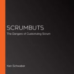 ScrumButs, Ken Schwaber