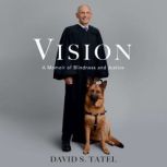 Vision, David S. Tatel