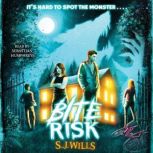 Bite Risk, S.J. Wills
