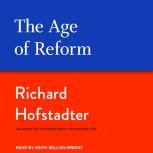 The Age of Reform, Richard Hofstadter
