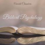 Biblical Psychology, Oswald Chambers
