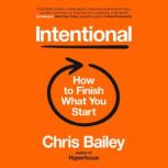 Intentional, Chris Bailey