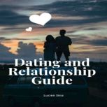 Dating and Relationship Guide, Lucien Sina