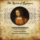 The Spirit of Romance, Dmitrey Merezhkovsky