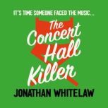 The Concert Hall Killer, Jonathan Whitelaw