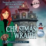Christmas Wraith, ReGina Welling