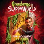 Diary of a Dummy Goosebumps SlappyWo..., R. L. Stine