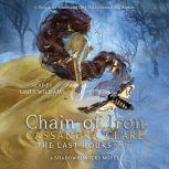 Chain of Iron, Cassandra Clare