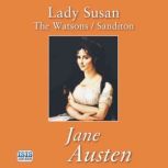 Lady SusanThe WatsonsSanditon, Jane Austen