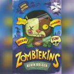 Zombiekins, Kevin Bolger