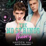 The No Strings Theory, Hayden Hall