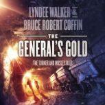 The Generals Gold, LynDee Walker