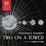 Two on a Tower, Thomas Hardy