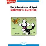 Splinters Surprise, Marileta  Robinson
