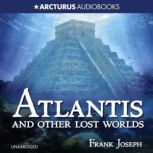Atlantis, Frank Joseph