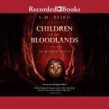 Children of the Bloodlands, S.M. Beiko