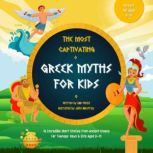 The Most Captivating Greek Myths For ..., GMK Press