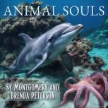 Animal Souls, Sy Montgomery