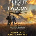 Flight of the Falcon, Bryan Davis